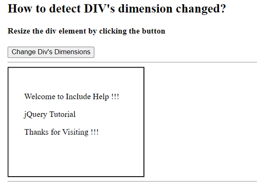 Example 1: How to detect DIV's dimension changed using jQuery?