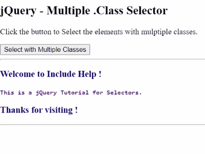 Example 1: jQuery Multiple .Class Selector
