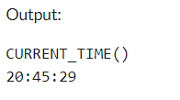 Example 1: MySQL CURRENT_TIME() Function