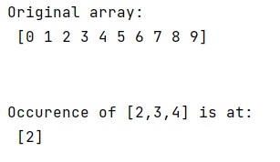 Example: How to find the first occurrence of subarray in NumPy array?