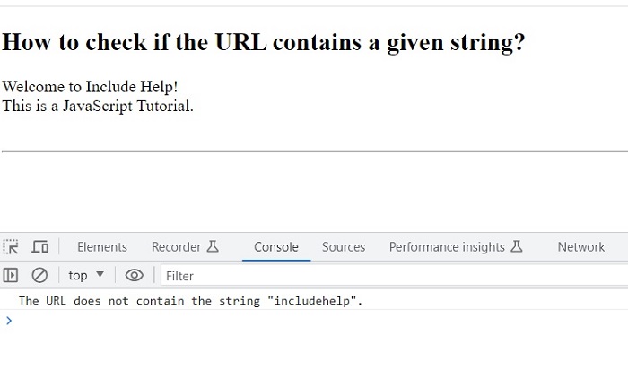 Output 1 | Check if the URL contains a given string