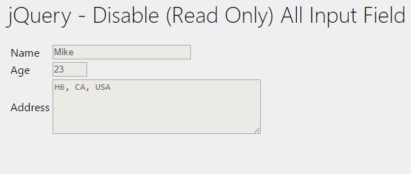 make input field read only using jQuery, disable all input fields using jQuery