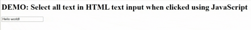 select all text in HTML text input when clicked (1)