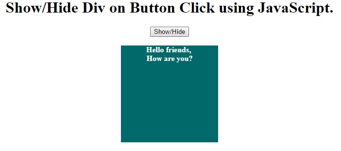 Show Hide Div On Button Click Using Javascript