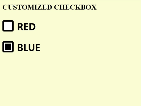Example 2: Style a checkbox using CSS