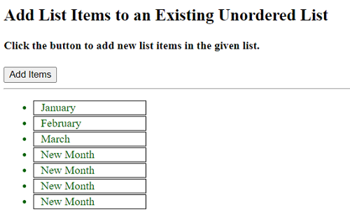 Example 2: How to add list items to an existing unordered list (ul) using jQuery?
