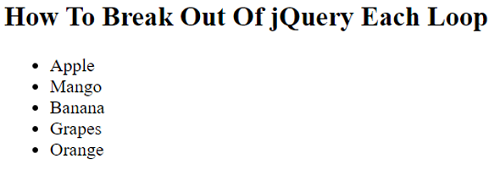 Example 1: Break out of jQuery each loop