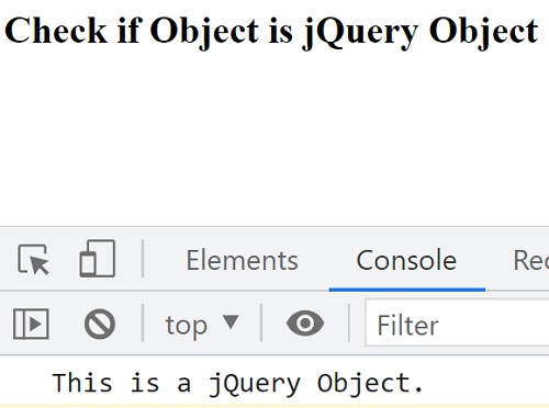 Example 2: Check if object is a jQuery object