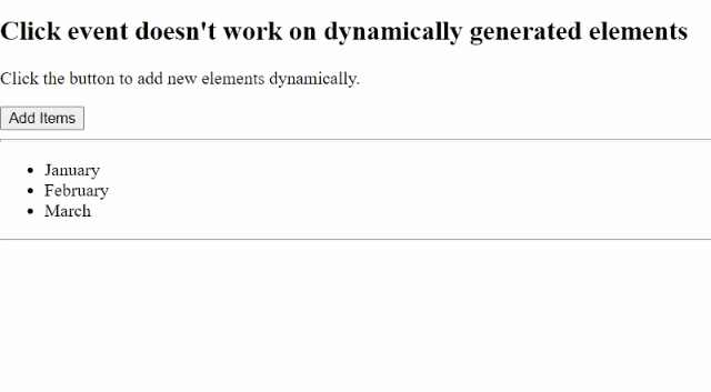 Example: Click event doesn't work on dynamically generated elements