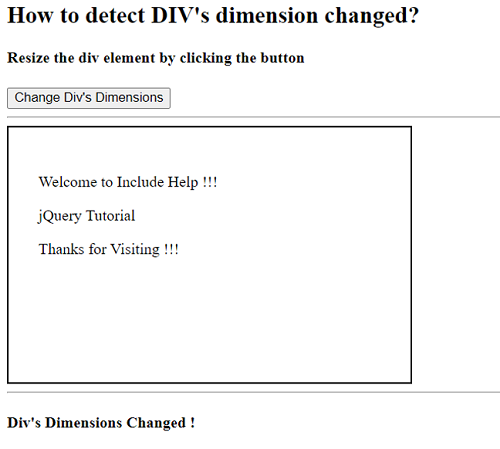 Example 2: How to detect DIV's dimension changed using jQuery?