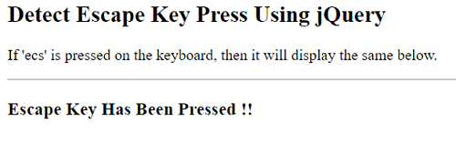 Example 2: Detect escape key press