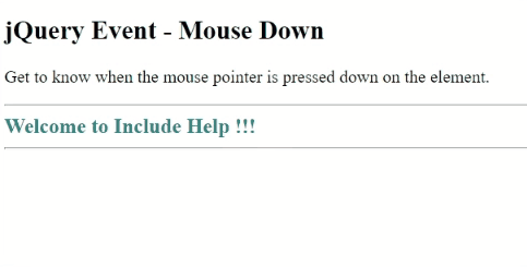 Example 1: jQuery mousedown() Method