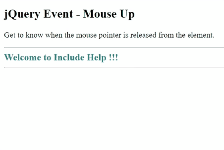 Example 1: jQuery mouseup() Method