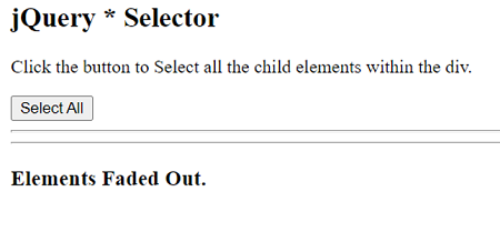 Example 2: jQuery Universal (*) Selector