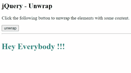 Example 1: jQuery unwrap() Method