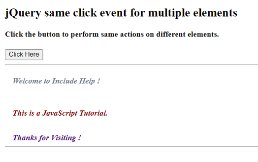Example 3: jQuery Same Click Event For Multiple Elements