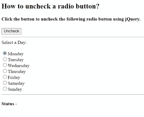 Example 2: How to uncheck a radio button using JavaScript and jQuery?