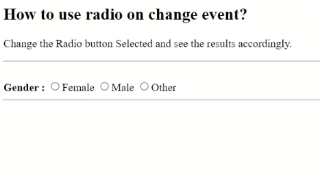 Example 2: Use radio on change event