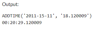 Example 1: MySQL ADDTIME() Function