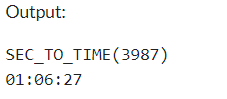 Example 1: MySQL SEC_TO_TIME() Function