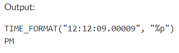 Example 2: MySQL TIME_FORMAT() Function