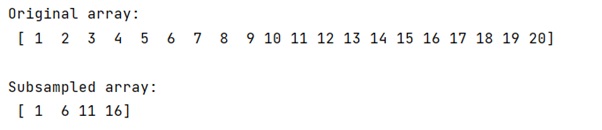 Example: Subsampling every nth entry in a NumPy array