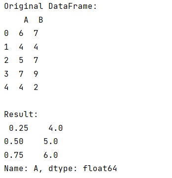Example: How to calculate 1st and 3rd quartiles in pandas dataframe?frame