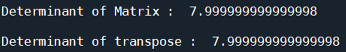 Determinant of a Transpose Matrix