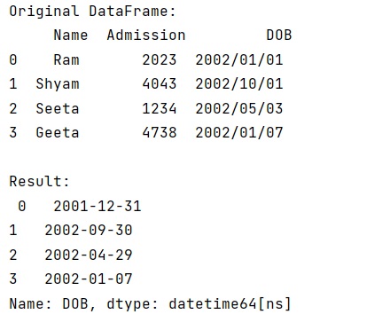 Example: Get week start date (Monday) from a date column in Pandas?