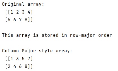 Example: NumPy Array: Row major and column major