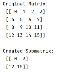 Example: NumPy: Extract Submatrix
