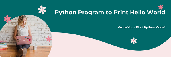 Python Program to Print Hello World
