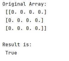 Example: Test if NumPy array contains only zeros